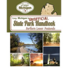 Camp Michigan's Unofficial State Park Handbook: Northern Lower Peninsula