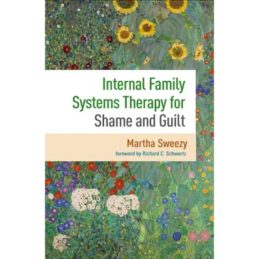 Internal Family Systems Therapy for Shame and Guilt