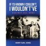 If I'd Known I Couldn't, I Wouldn't've: Against All Odds