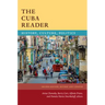 The Cuba Reader: History, Culture, Politics