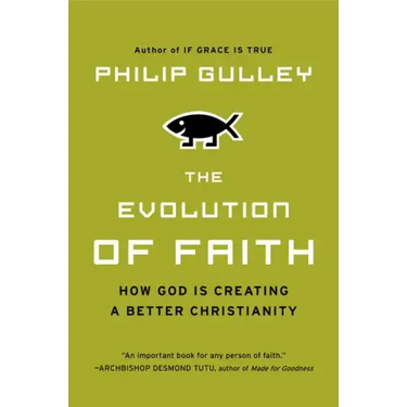 The Evolution of Faith