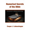 Numerical Secrets of the Bible