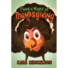 T'was a Night of Thanksgiving