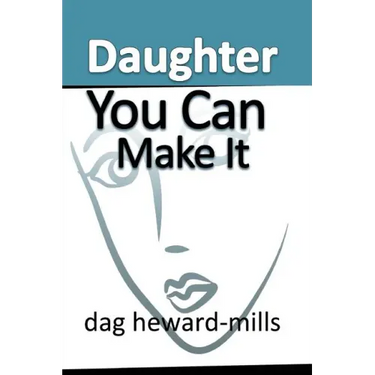 Daughter You Can Make It