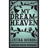 My Dream of Heaven