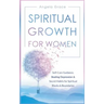 Spiritual Growth for Women: Self-Care Guidance, Beating Depression & Secret Habits for Spiritual Blocks & Boundaries