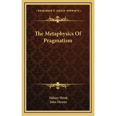 The Metaphysics of Pragmatism