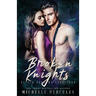 Broken Knights