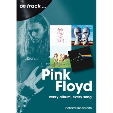 Pink Floyd: Every Album Every Song