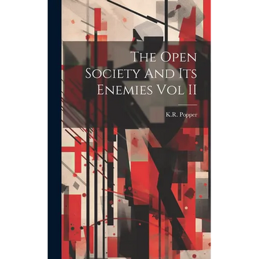 The Open Society And Its Enemies Vol II