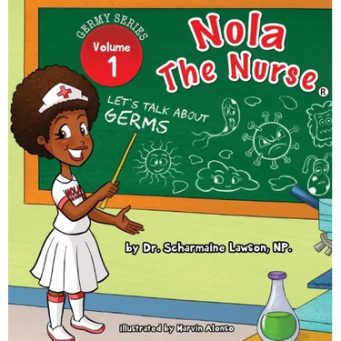 Nola The Nurse: Let's Talk About Germs
