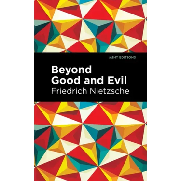 Beyond Good and Evil