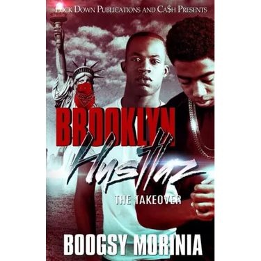 Brooklyn Hustlaz: The Takeover