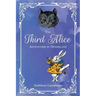 The Third Alice: Adventures in Otherland