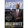 Uppity: My Untold Story About the Games People Play