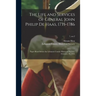 The Life and Services of General John Philip De Haas, 1735-1786: Paper Read Before the Lebanon County Historical Society, February 10, 1916; 7, no.2