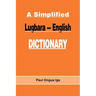 A Simplified Lugbara-English Dictionary