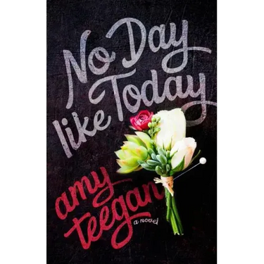 No Day Like Today