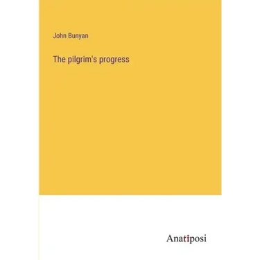 The pilgrim's progress