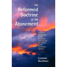 The Reformed Doctrine of the Atonement