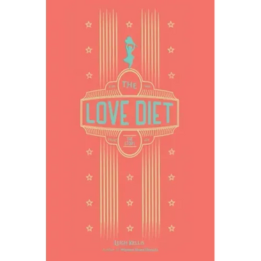The Love Diet