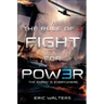The Rule of Three: Fight for Power