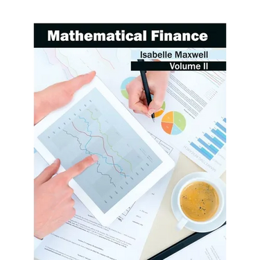 Mathematical Finance: Volume II