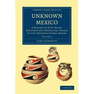 Unknown Mexico - Volume 1