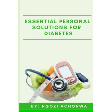Essential Personal Solutions For Diabetes