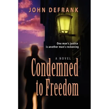 Condemned to Freedom