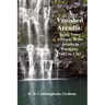 A Vanished Arcadia: Being Some Accounts of the Jesuits in Paraguay 1607-1767