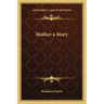 Mother a Story