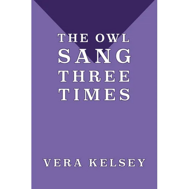 The Owl Sang Three Times