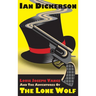 Louis Joseph Vance and the Adventures of the Lone Wolf (hardback)