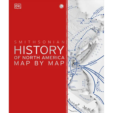 History of North America Map by Map