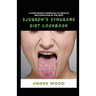 A Food Based Approach To Reduce Inflammation In The New Sjogren's Syndrome Diet Cookbook