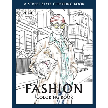 FASHION COLORING BOOK - Vol.2: A Street-Style Coloring Book for fashion lovers