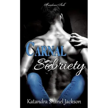 Carnal Sobriety