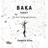 Baka Tarot: The Fool's Calligraphic Journey