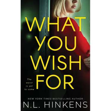 What You Wish For