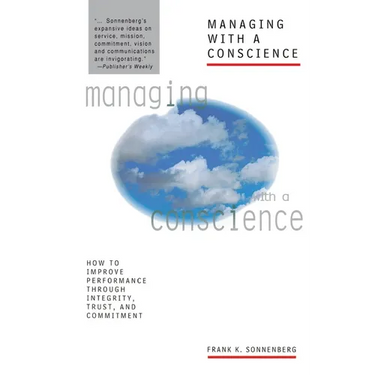 Managing with a Conscience