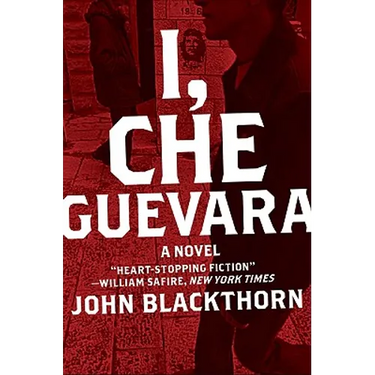 I, Che Guevara