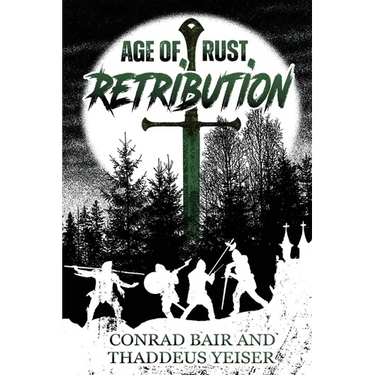 Age of Rust: Retribution