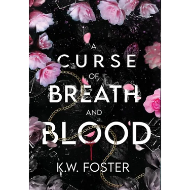A Curse of Breath and Blood: The Mind Breaker Book 1