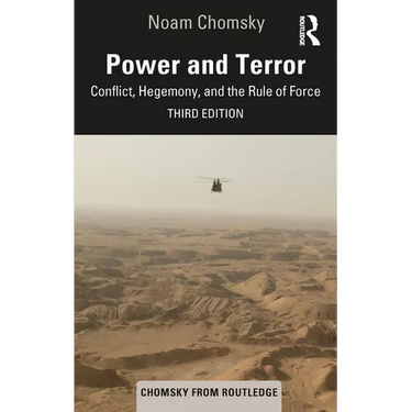 Power and Terror: Conflict, Hegemony, and the Rule of Force