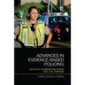 Advances in Evidence-Based Policing