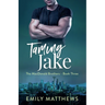 Taming Jake