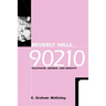 Beverly Hills, 90210: Television, Gender and Identity