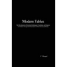 Modern Fables: The Development of Emotional Intelligence, Vocabulary, and Integrity in Children Through the Presentation of Short Stories and Poetry