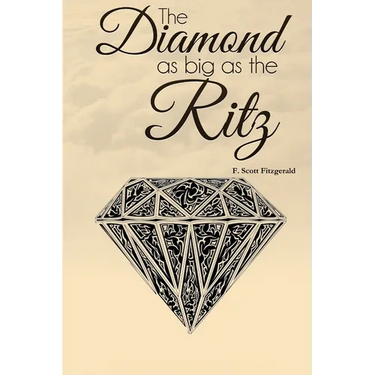 The Diamond as Big as the Ritz